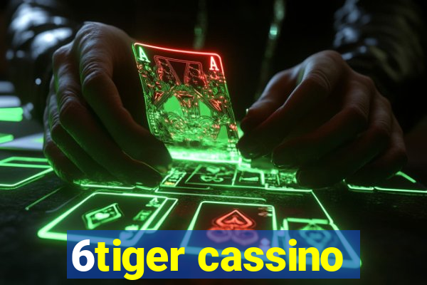 6tiger cassino